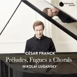 Préludes, Fugues & Chorals