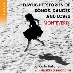 Daylight. Stories of Songs, Dances and Loves Daylight. Stories of Songs, Dances and Loves