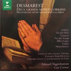 Deux Grands Motets Lorrains / Mystères de Notre Seigneur Jésus-Christ Deux Grands Motets Lorrains / Mystères de Notre Seigneur Jésus-Christ
