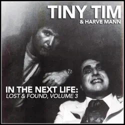 In the Next Life: Lost & Found, Volume 3