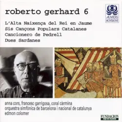 L'alta naixença del rei en Jaume, Sis cançons populars catalanes, Cancionero de Pedrell & Dues sardanes