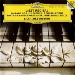 Liszt Recital: Ballade No. 2 / Legends / 6 Consolations / Fantasie & Fuge On B-A-C-H / Impromptu / Waltz