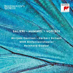 Beethoven's World: Salieri, Hummel, Vorisek Beethoven's World: Salieri, Hummel, Vorisek