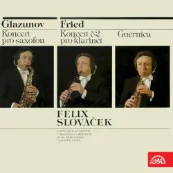 Glazunov: Saxophone Concerto / Fried: Clarinet Concerto / Guernica
