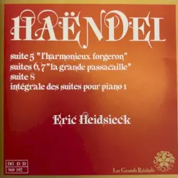 Suite 5 "L'Harmonieux Forgeron", Suites 6/7 "La Grande Passacaille", Suite 8
