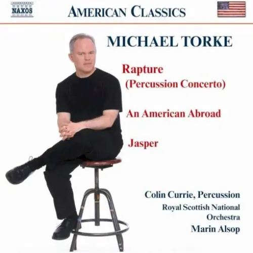 Rapture (Percussion Concerto) / An American Abroad / Jasper