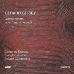 Quatre chants pour franchir le seuil