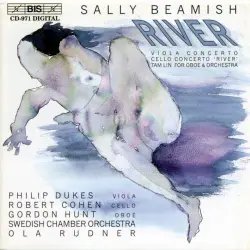 River: Viola Concerto / Cello Concerto "River" / Tam Lin for Oboe & Orchestra