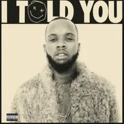I Told You I Told You