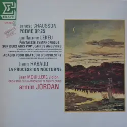 Poème / Fantaisie symphonique / Adagio / La Procession nocturne