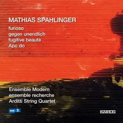 Furioso / Gegen unendlich / Fugitive beauté / Apo do