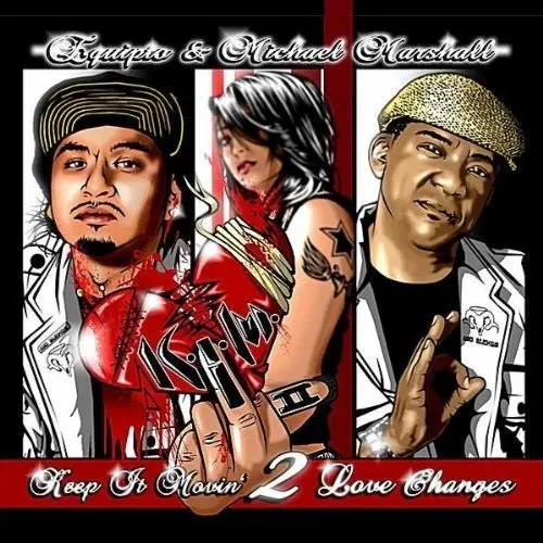 K.I.M. II: Keep It Movin' 2 Love Changes