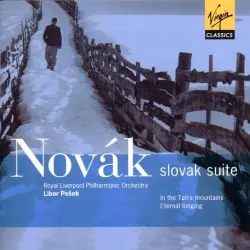 Slovak Suite / In the Tatra Mountains / Eternal Longing