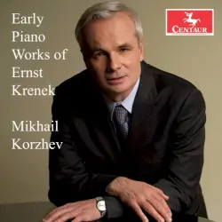 Early Piano Works of Ernst Krenek