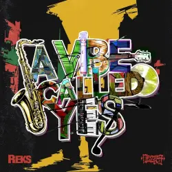 A Vibe Called Yes