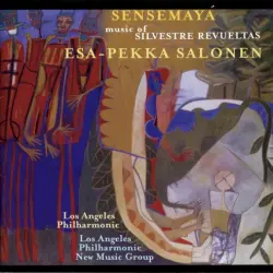 Sensemayá: The Music of Silvestre Revueltas