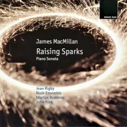 Raising Sparks / Piano Sonata