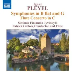 Symphonies in B flat and in G / Flute Concerto in C Symphonies in B flat and in G / Flute Concerto in C