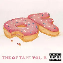 The OF Tape Vol. 2 The OF Tape Vol. 2