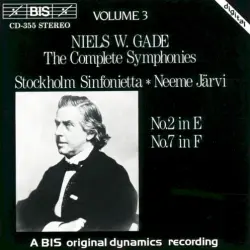 The Complete Symphonies, Volume 3: No. 2 in E / No. 7 in F