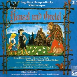 Engelbert Humperdincks Märchenoper Hänsel und Gretel
