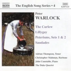 The English Song Series, Volume 4: The Curlew / Lillygay / Peterisms, Sets 1 & 2 / Saudades