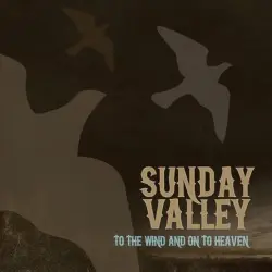 To the Wind and On to Heaven