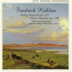 String Quartet, op. 122 / Piano Quartet, op. 108
