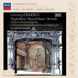 Giordano: Fedora / Zandonai: Francesca da Rimini (highlights) Giordano: Fedora / Zandonai: Francesca da Rimini (highlights)