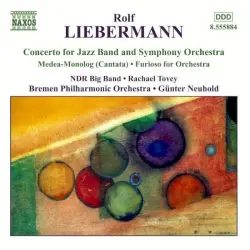 Concerto for Jazz Band and Symphony Orchestra / Medea-Monolog (Cantata) / Furioso for Orchestra