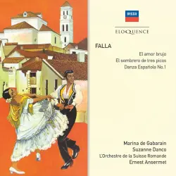 El amor brujo / El sombrero de tres picos / Danza Espanola No. 1