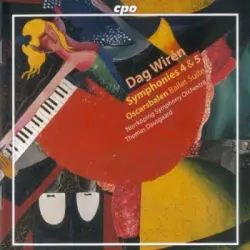 Symphonies 4 & 5 / Oscarsbalen Ballet Suite Symphonies 4 & 5 / Oscarsbalen Ballet Suite
