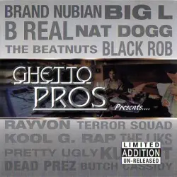 Ghetto Pros Presents…