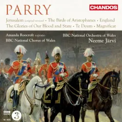 Jerusalem / The Birds of Aristophanes / England / The Glories of Our Blood and State / Te Deum / Magnificat