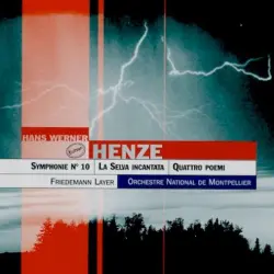 Symphonie No. 10 / La Selva incantata / Quattro poemi Symphonie No. 10 / La Selva incantata / Quattro poemi