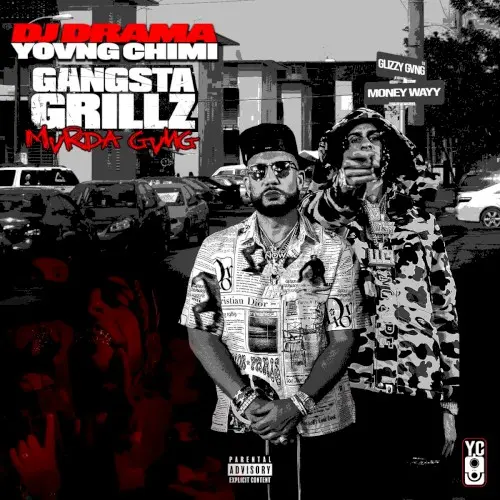 Gangsta Grillz: Mvrda Gvng