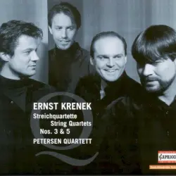 Streichquartette / String Quartets Nos. 3 & 5 Streichquartette / String Quartets Nos. 3 & 5