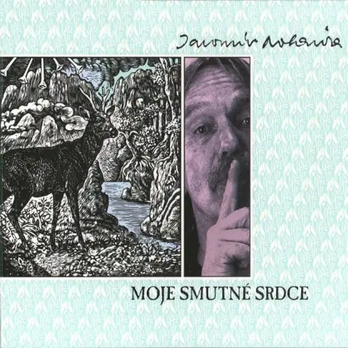 Moje smutné srdce