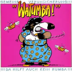 Watumba! Watumba!