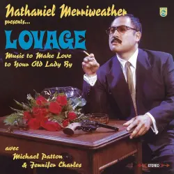 Music to Make Love to Your Old Lady By