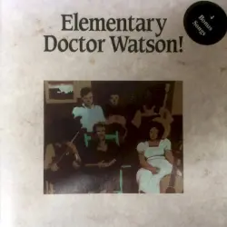 Elementary Doctor Watson