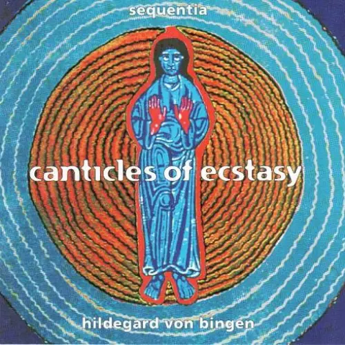 Canticles of Ecstasy