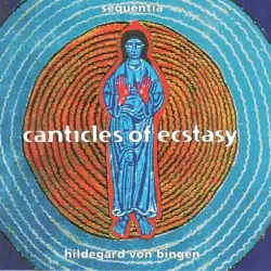 Canticles of Ecstasy