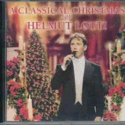 A Classical Christmas with Helmut Lotti