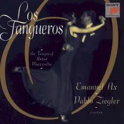 Los Tangueros: The Tangos of Astor Piazzolla (Emanuel Ax, Pablo Ziegler) Los Tangueros: The Tangos of Astor Piazzolla (Emanuel Ax, Pablo Ziegler)