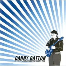 Redneck Jazz Explosion Volume Two