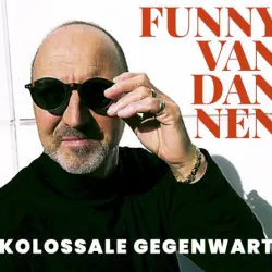 Kolossale Gegenwart