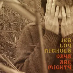 Days Are Mighty