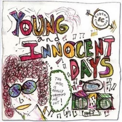 Young and Innocent Days