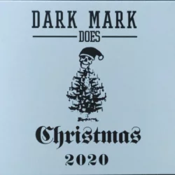 Dark Mark Does Christmas 2020 Dark Mark Does Christmas 2020